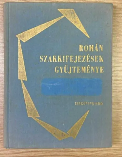 Legnépszerűbb Román szakkifejezések gyűjteménye a román gimnázium 1-4. osztálya számára