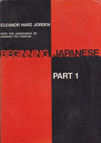 Legjobb ár Beginning Japanese Parts 1 (japán nyelvkönyv)