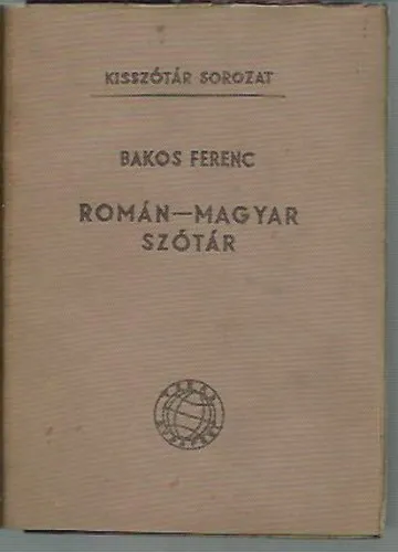 Azonnali szállítás Román-magyar szótár (Kisszótár sorozat)