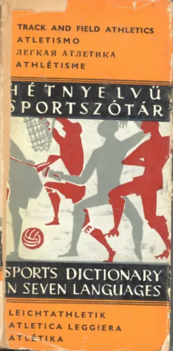 Szuper ajánlat Hétnyelvű sportszótár: Atlétika
