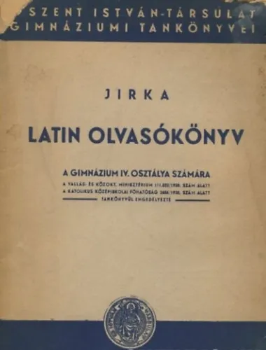 Latin olvasókönyv a gimnázium IV. osztálya számára Olcsóbb