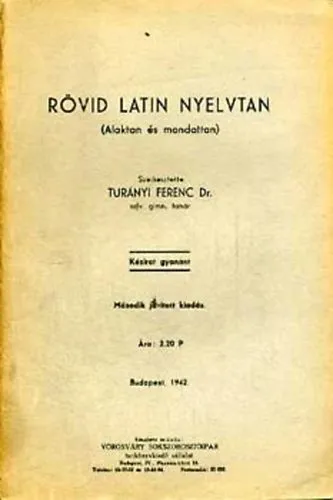 Rövid latin nyelvtan \\(alaktan és mondattan) Expressz kézbesítés