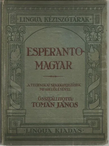 Az eszperantó világnyelv teljes kézi szótára I. Exkluzív ajánlat