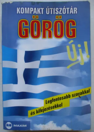 Biztonságos fizetés Kompakt útiszótár - Görög (Új! - Legfontosabb szavakkal és kifejezésekkel)