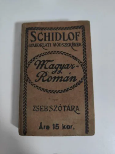 Schidlof gyakorlati módszerének Magyar-Román zsebszótára Szuper ajánlat