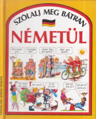 2 db. Szólalj meg bátran nyelvkönyv (Németül + Franciául) Szuper akció
