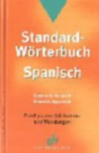 Szuper akció Standard- Wörterbuch: Spanisch. Spanisch- Deutsch / Deutsch-Spanisch