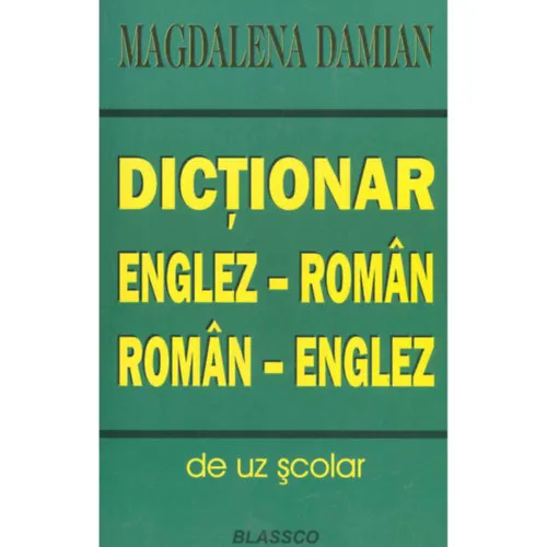 Biztonságos vásárlás Dictionar englez-roman, roman-englez (Angol-Román Román-Angol)