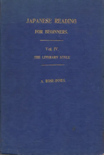 Szezonális akció Japanese Reading for Beginners (Volume IV) The Literary style
