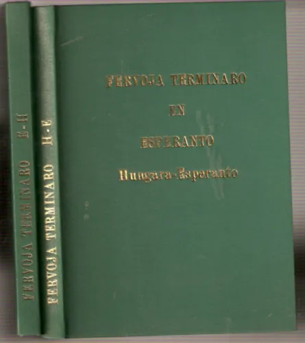 Outlet Fervoja terminaro en esperanto (Hungara-esperanto esperanto-hungara H-E, E-H)