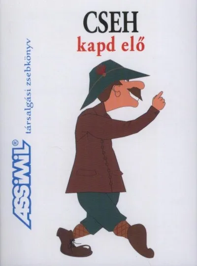 Cseh - Kapd elő - Társalgási zsebkönyv Ne maradj le