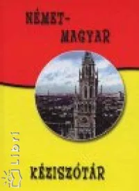 Ne maradj le Német-magyar kéziszótár
