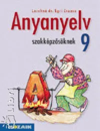 Expressz szállítás Anyanyelv szakképzősöknek 9 o.