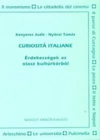 Curiosita Italiane - Érdekességek az olasz kultúrkörből Legjobb ár