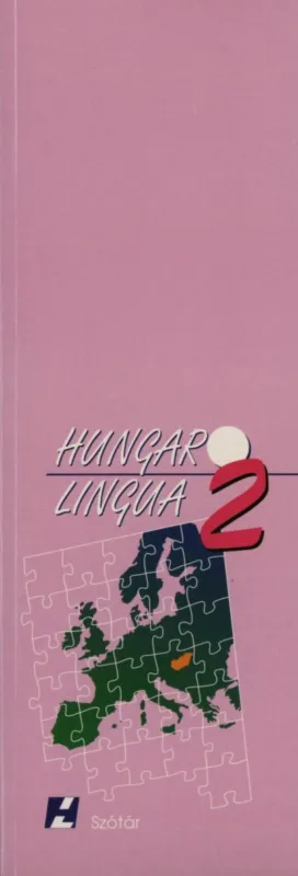 Nézd meg most Hungarolingua 2. - Szótár
