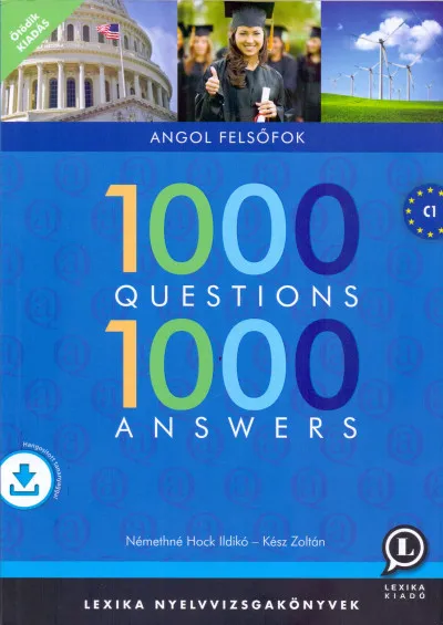 Azonnal elérhető 1000 Questions & Answers - Angol felsőfok + ingyenesen letölthető interaktív hanganyag