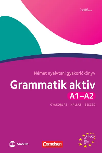 Árengedmény Grammatik aktiv A1-A2 - Német nyelvtani gyakorlókönyv - online hanganyaggal