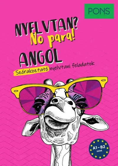 PONS Angol nyelvtan? No para! - Szórakoztató nyelvtani feladatok Újdonság