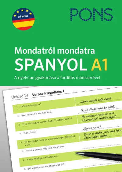Szuper ajánlat PONS Mondatról mondatra - Spanyol A1 - A nyelvtan gyakorlása a fordítás módszerével