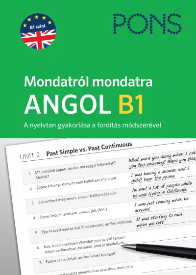 Biztonságos fizetés PONS Mondatról mondatra - Angol B1 - A nyelvtan gyakorlása a fordítás módszerével