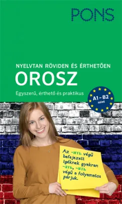 Nézd meg most PONS Nyelvtan röviden és érthetően - Orosz - A1-B2 szint
