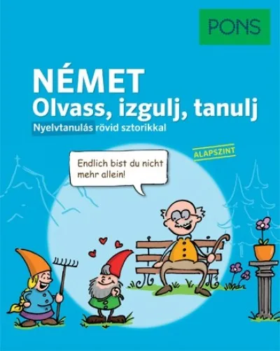 Olcsó PONS Német - Olvass, izgulj, tanulj - Nyelvtanulás rövid sztorikkal - Alapszint