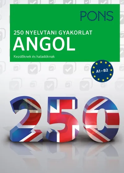 PONS 250 nyelvtani gyakorlat angol Azonnal elérhető