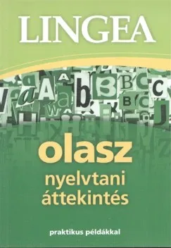 Lingea olasz nyelvtani áttekintés - Praktikus példákkal Árcsökkenés
