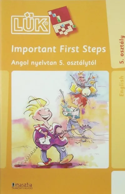 LÜK - Important First Steps - Angol nyelvtan 5. osztálytól Végkiárusítás