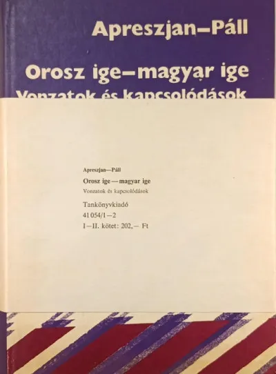 Ne maradj le Orosz ige-magyar ige I-II. - Vonzatok és kapcsolódások