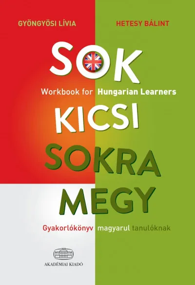 Árcsökkenés Sok kicsi sokra megy (angol) - Gyakorlókönyv magyarul tanulóknak - Workbook for Hungarian Learners