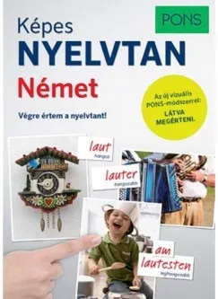 PONS Képes nyelvtan - Német - Végre értem a nyelvtant! Outlet