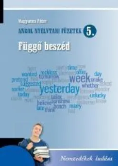 Angol nyelvtani füzetek 5. - Függő beszéd Népszerű