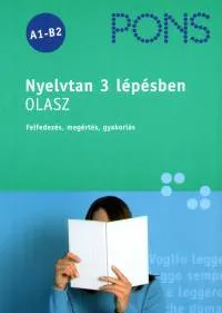 Pons nyelvtan 3 lépésben - Olasz - Felfedezés, megértés, gyakorlás Árcsökkenés