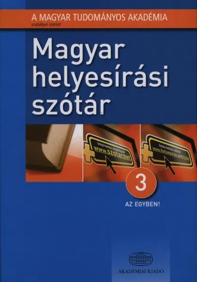 Magyar helyesírási szótár - 3 az egyben! Kihagyhatatlan ajánlat