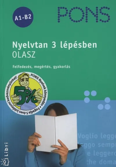 Szuper ajánlat Pons Nyelvtan 3 lépésben - Olasz - Felfedezés, megértés, gyakorlás