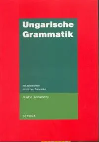 Akciós ár Ungarische Grammatik - mit zahlreichen nützlichen beispielen