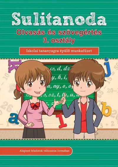 Sulitanoda - Olvasás és szövegértés 3. osztályosok részére Azonnal elérhető