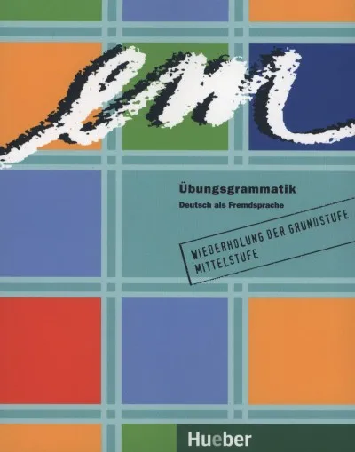 Biztonságos fizetés Em Übungsgrammatik - Deutsch als Fremdsprache - WIEDERHOLUNG DER GRUNDSTUFE MITTELSTUFE
