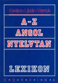 Vedd meg most A-Z angol nyelvtan lexikon