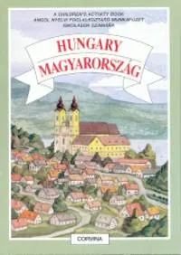 Hungary - Magyarország - Angol nyelvi foglalkoztató munkafüzet III. Vedd meg most