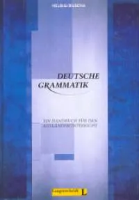 Vedd meg online Deutsche Grammatik - Ein Handbuch für den Ausländerunterricht