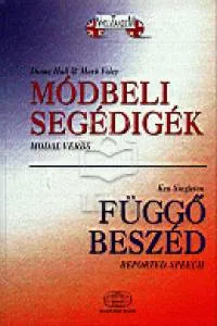 Módbeli segédigék - Függő beszéd - Modal Verbs - Reported Speech Biztonságos fizetés