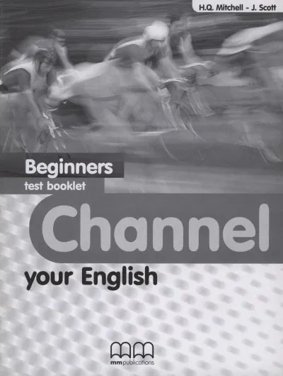 Channel your English - Beginners - Test booklet Azonnali szállítás