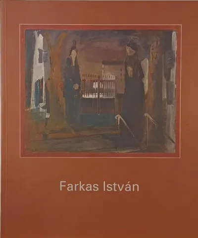 Farkas István (1887-1944) - Festőművész gyűjteményes kiállítása Biztonságos vásárlás