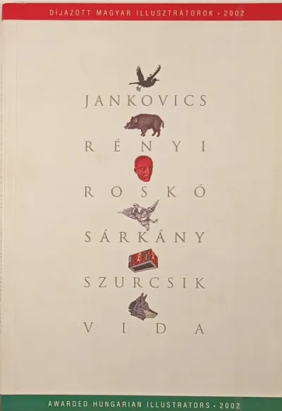 Olcsó Díjazott magyar illusztrátorok