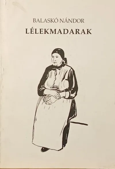 Újdonság Lélekmadarak