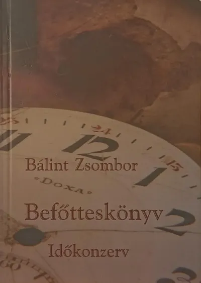 Szezonális akció Befőtteskönyv - az Időkonzerv című kiállítás katalógusa