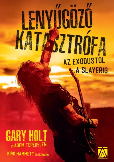 Lenyűgöző katasztrófa - az Exodustól a Slayerig Kiárusítás