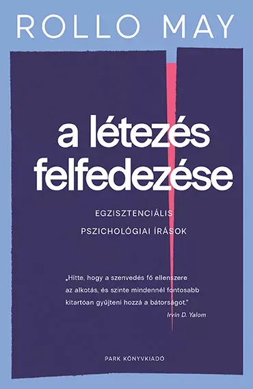 Szuper akció A létezés felfedezése - Rollo May